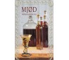 MJØD verdens ældste vin ( BOG )